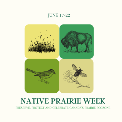 Preserve, Protect and Celebrate Canada's Prairie Ecozone