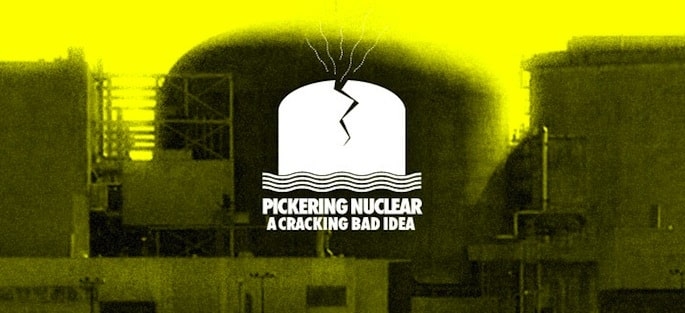 pickering-nuclear-cracking-bad-idea