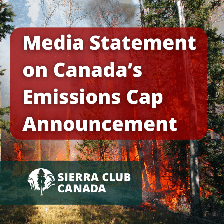 Image of a wildfire with the text "Media statement on Canada's emissions cap announcement" and the Sierra Club Canada logo. From the page Canada Emissions Cap Statement COP28