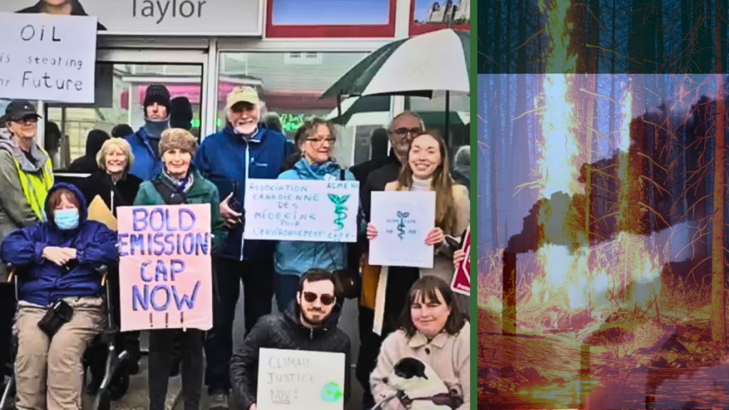 People demonstrate for the Canada Emissions Cap Now next to an image of forest fires and smoke