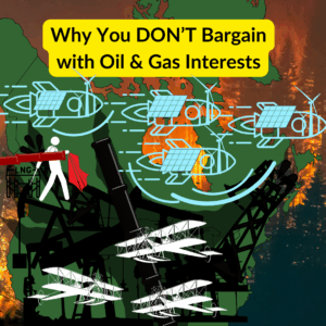 West Coast Pipeline Sovereignty page with the text "Why you don't bargain with oil and gas interests" over a picture of Canada being grabbed by the hand of U.S. oil and gas