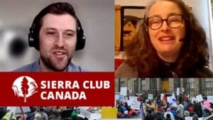 Sierra Club Canada Impact 2025 picture of Gretchen Fitzgerald and Owen Stewart and a protests plus plans for 2026